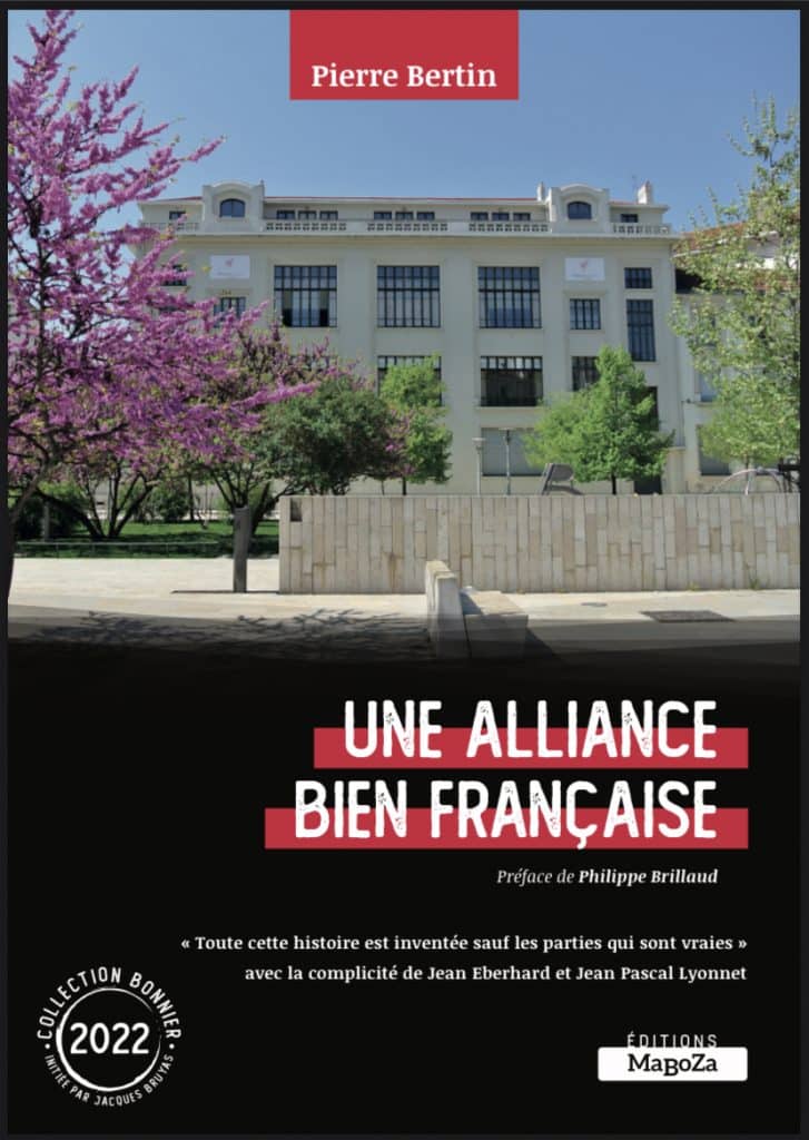 Roman : Une Alliance Bien Française - Alliance Française Lyon